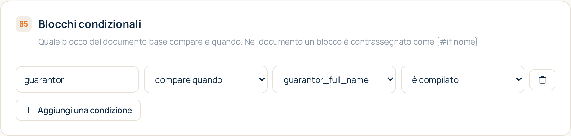 La sezione Blocchi condizionali dell'editor del modello: una regola per blocco