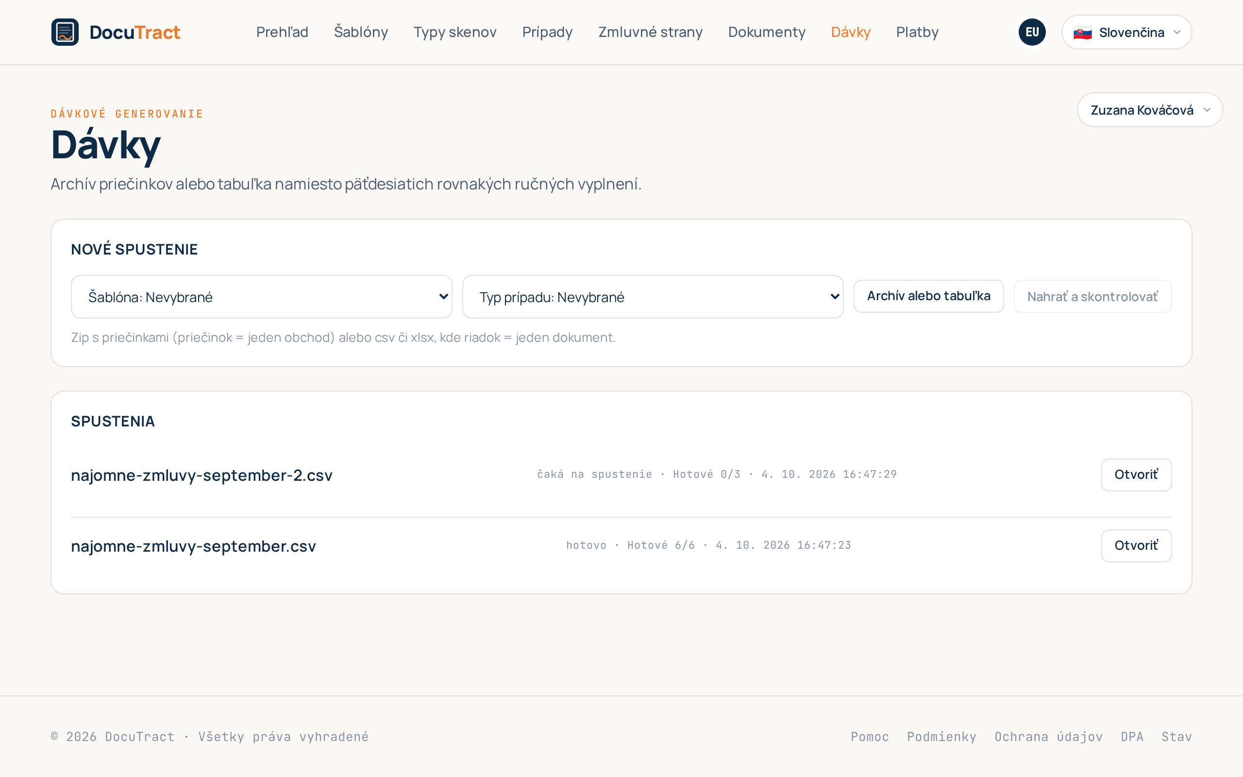 Obrazovka dávok: nové spustenie a to, čo už prebehlo