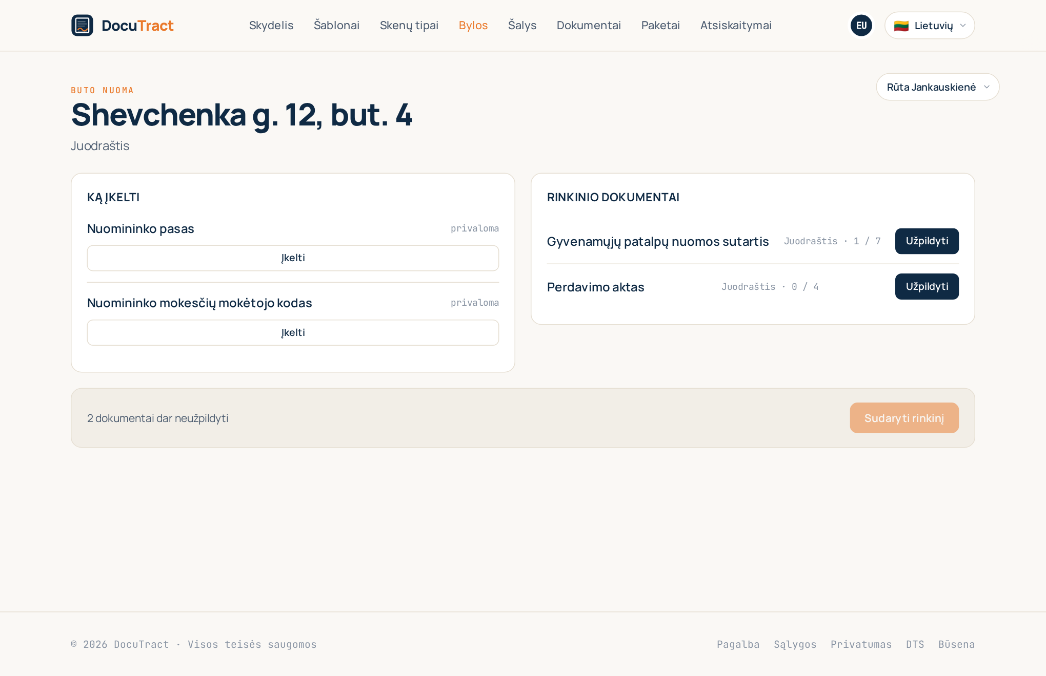 Byla: bendri skenai ir rinkinio dokumentai